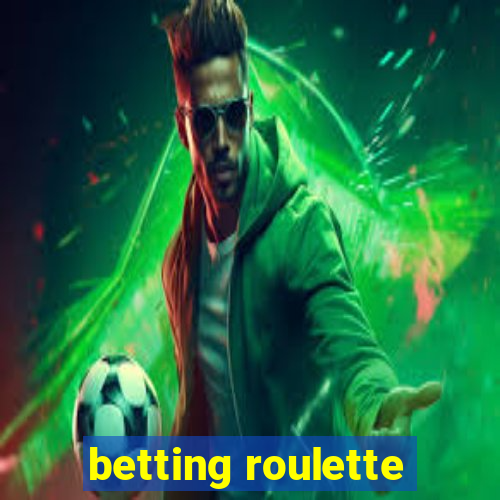 betting roulette