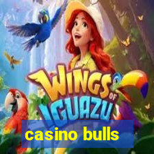 casino bulls