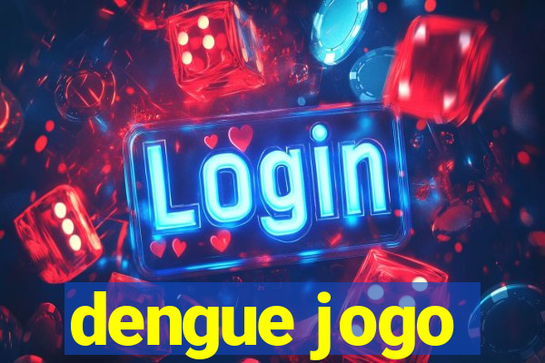 dengue jogo