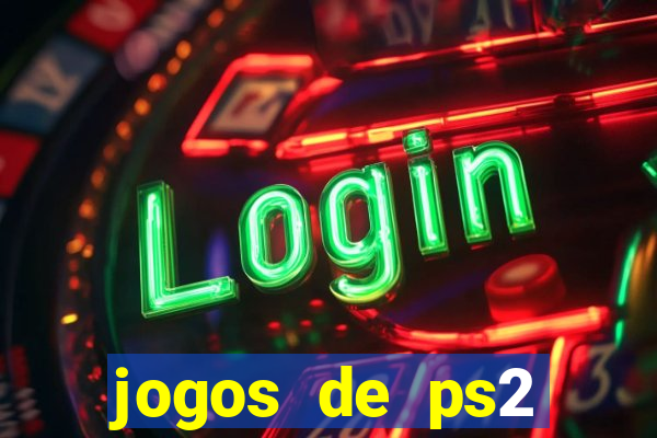 jogos de ps2 download iso