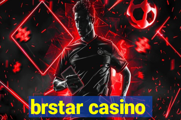 brstar casino