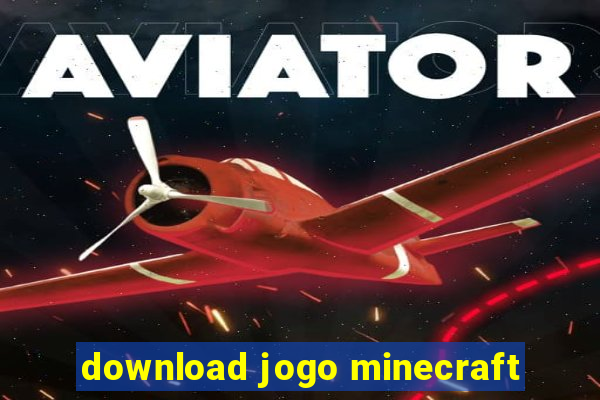 download jogo minecraft