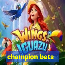 champion bets