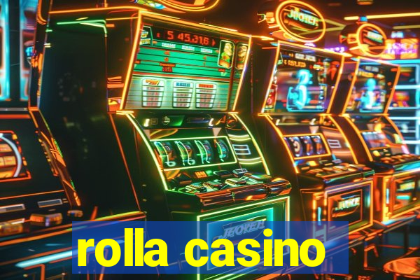 rolla casino