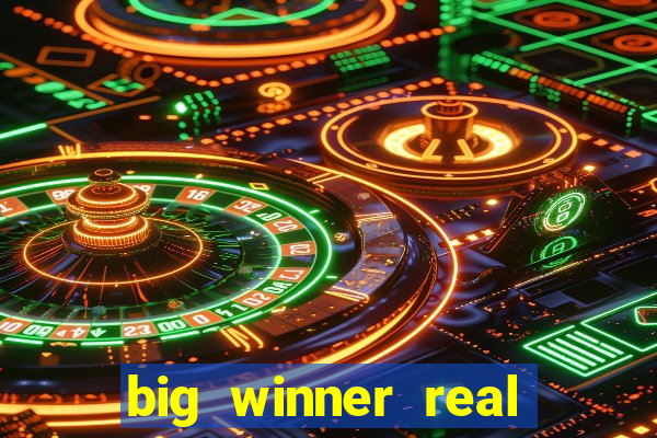 big winner real cash online