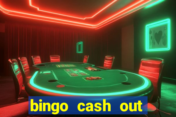 bingo cash out real money