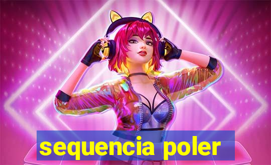 sequencia poler