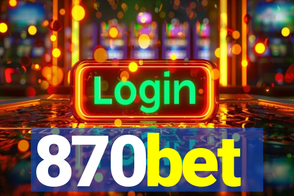 870bet