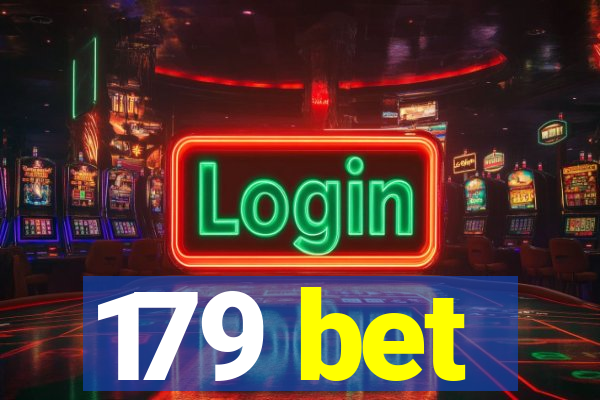 179 bet