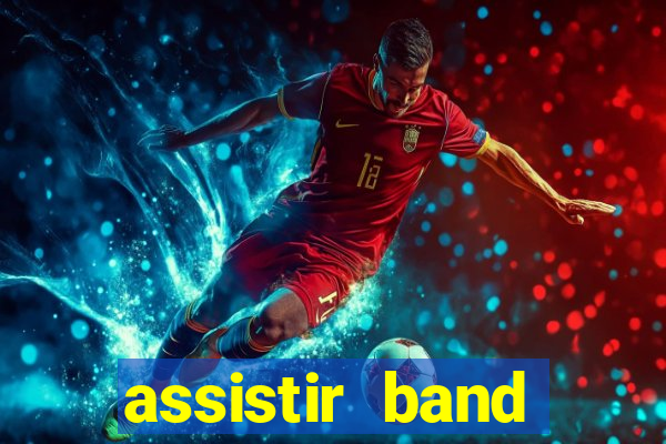 assistir band sports gratis