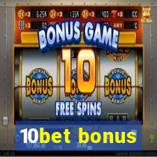 10bet bonus