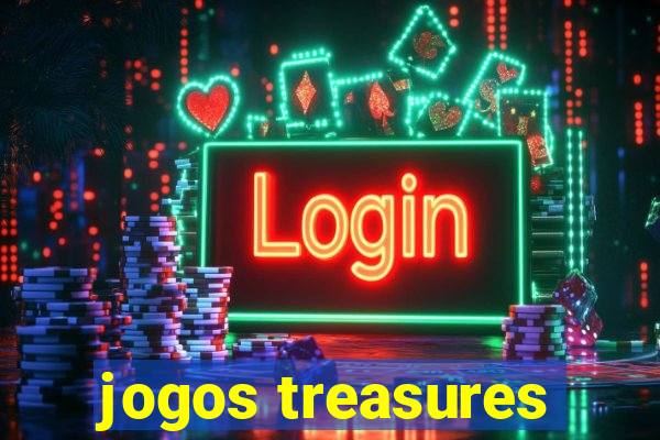 jogos treasures