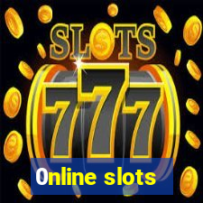 0nline slots