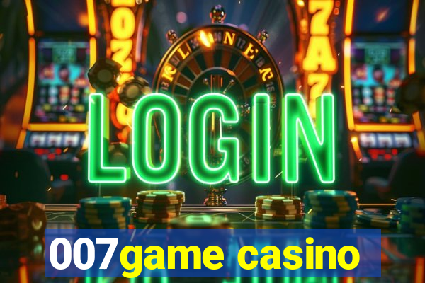 007game casino