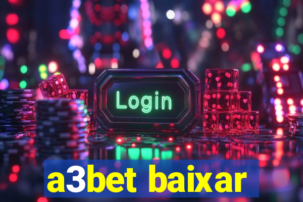 a3bet baixar