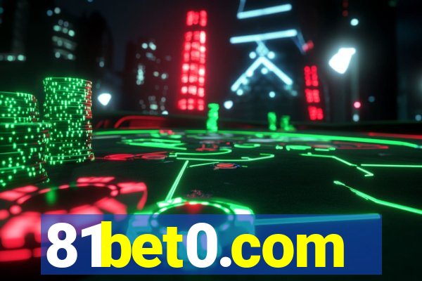 81bet0.com