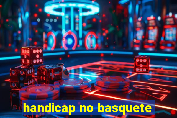 handicap no basquete