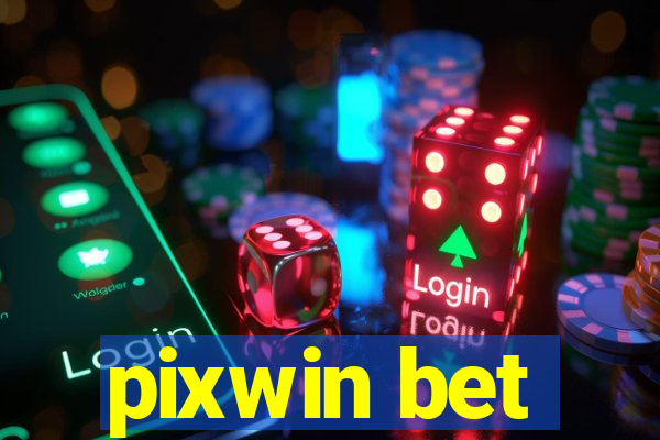 pixwin bet