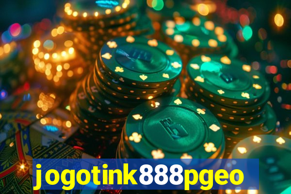 jogotink888pgeo