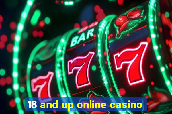 18 and up online casino