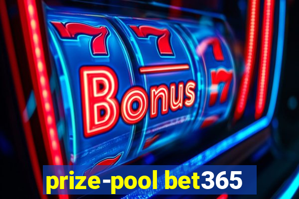 prize-pool bet365