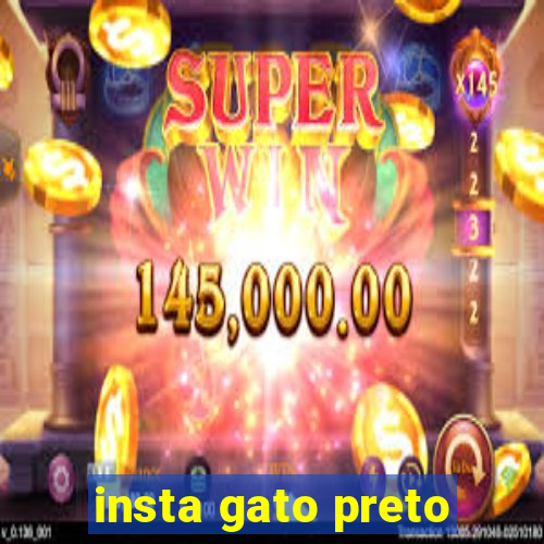 insta gato preto