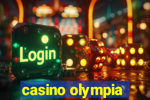 casino olympia