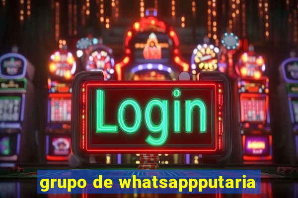 grupo de whatsappputaria