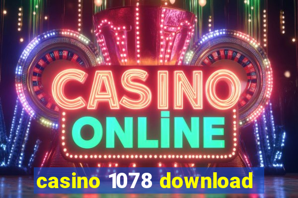 casino 1078 download