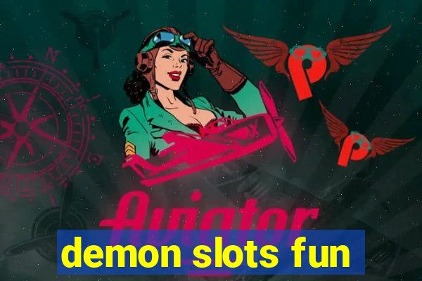 demon slots fun