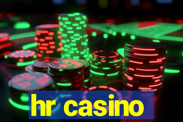 hr casino