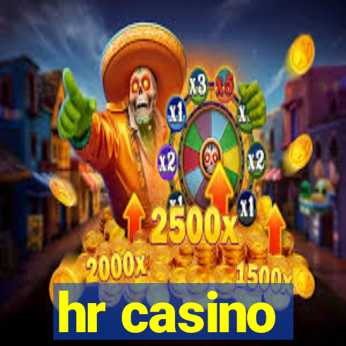 hr casino