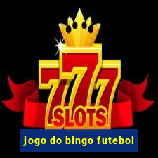 jogo do bingo futebol