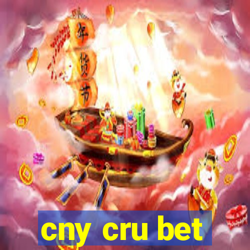 cny cru bet