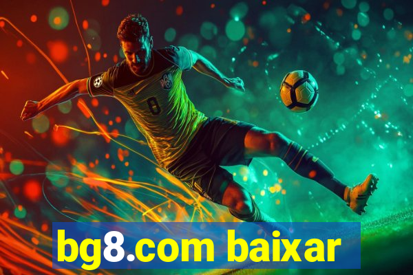 bg8.com baixar