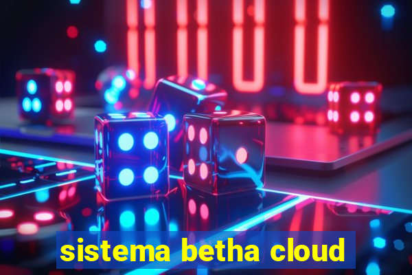 sistema betha cloud