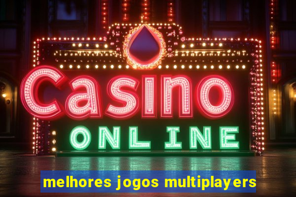 melhores jogos multiplayers