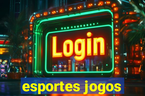 esportes jogos