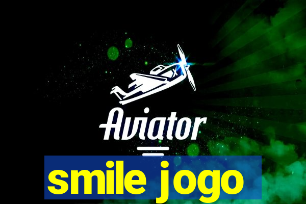 smile jogo