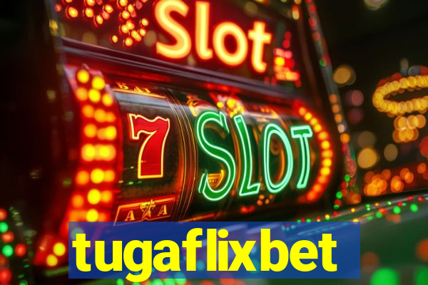 tugaflixbet