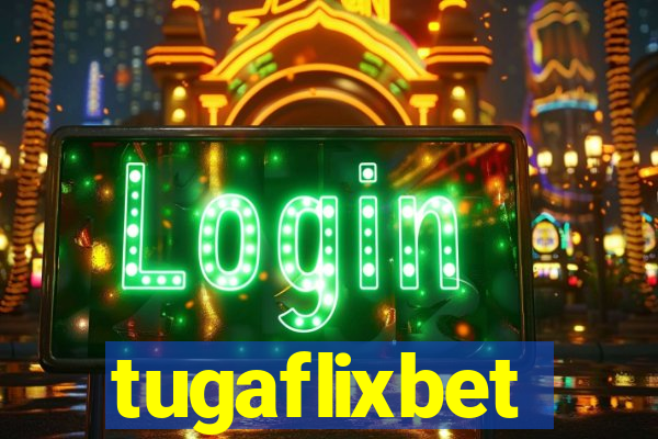 tugaflixbet