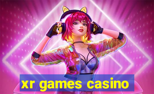 xr games casino