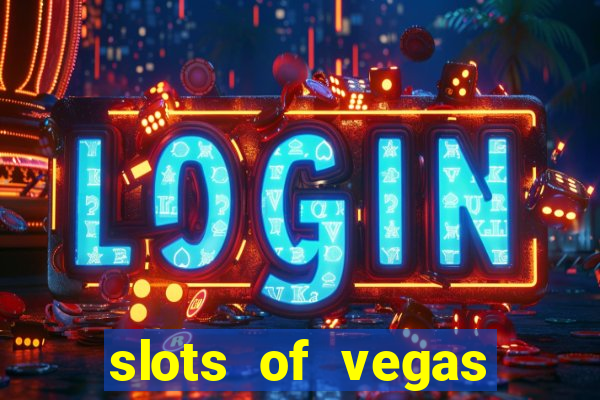 slots of vegas free online