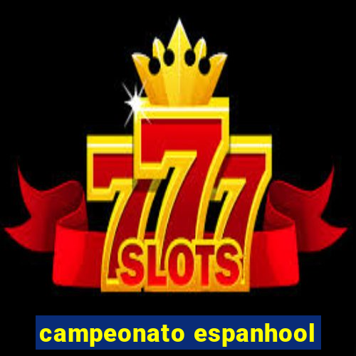 campeonato espanhool