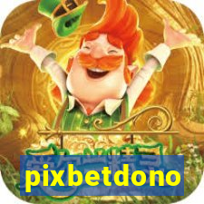 pixbetdono