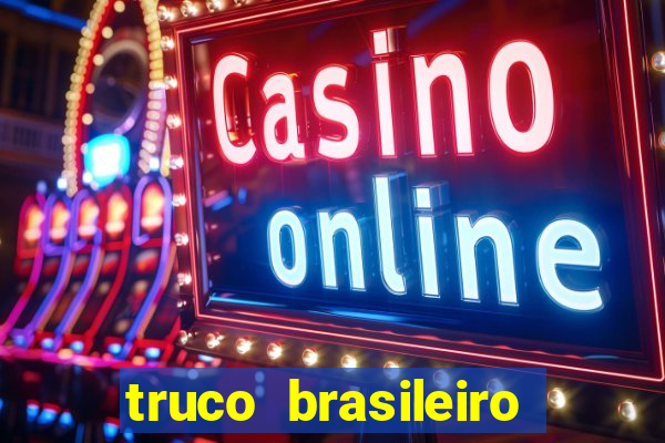 truco brasileiro giro feliz