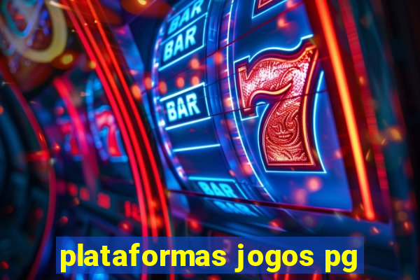 plataformas jogos pg