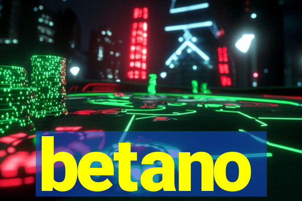 betano