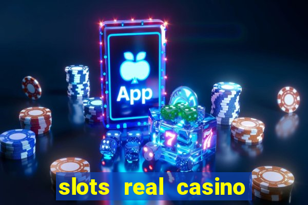 slots real casino paga mesmo