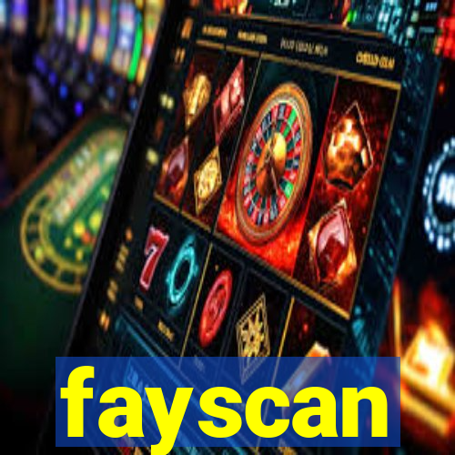 fayscan